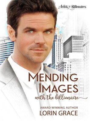 cover image of Mending Images with the Billionaire